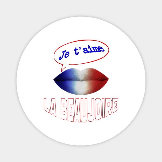 FRENCH KISS JE T'AIME LA BEAUJOIRE Magnet by ShamSahid